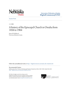 A History of the Episcopal Church in Omaha from 1856 to 1964 James M