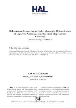 Siderophore-Microcins in Escherichia Coli: Determinants of Digestive Colonization, the First Step Toward Virulence Clémence Massip, Eric Oswald