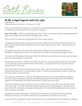 At 90, a Legal Legend Rests His Case by Beth Karas Originally Posted on CNN.Com on December 31, 2009