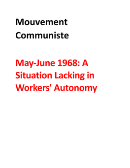 Mouvement Communiste May-June 1968: a Situation Lacking in Workers' Autonomy