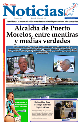 Alcaldía De Puerto Morelos, Entre Mentiras Y Medias Verdades