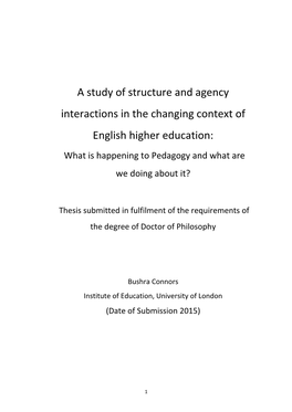 A Study of Structure and Agency Interactions in the Changing Context of English Higher Education: What Is Happening to Pedagogy and What Are We Doing About It?