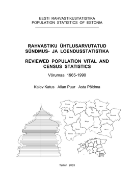 Rahvastiku Ühtlusarvutatud Sündmus- Ja Loendusstatistika