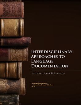 Interdisciplinary Approaches to Language Documentation