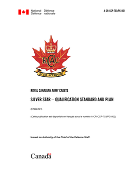 Silver Star – Qualification Standard and Plan