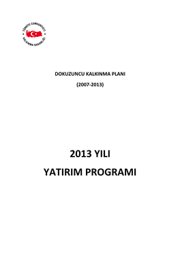 2013 Yili Yatirim Programi 2013 Yili Yatirim Programi