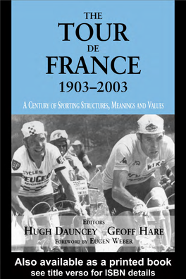 The Tour De France 1903–2003: a Century of Sporting Structures, Meanings and Values in the Same Series