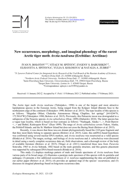 New Occurrences, Morphology, and Imaginal Phenology of the Rarest Arctic Tiger Moth Arctia Tundrana (Erebidae: Arctiinae)