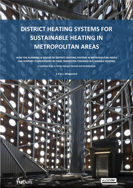 District Heating Systems for Sustainable Heating in Metropolitan Areas