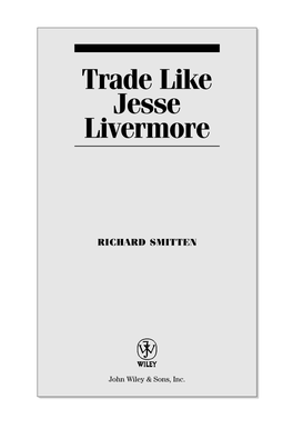 Trade Like Jesse Livermore