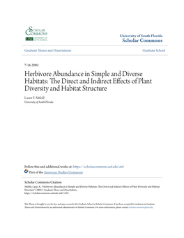 Herbivore Abundance in Simple and Diverse Habitats: the Direct and Indirect Effects of Plant Diversity and Habitat Structure Laura F