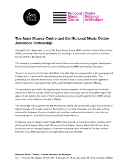 The Anne Murray Centre and the National Music Centre Announce Partnership