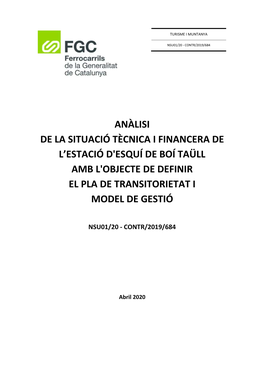 Anàlisi De La Situació Tècnica I Financera De L'estació D