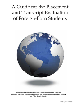 A Guide for the Placement and Transcript Evaluation of Foreign-Born Students