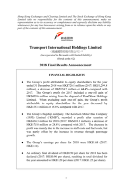 Transport International Holdings Limited （載通國際控股有限公司）* (Incorporated in Bermuda with Limited Liability) (Stock Code: 62)