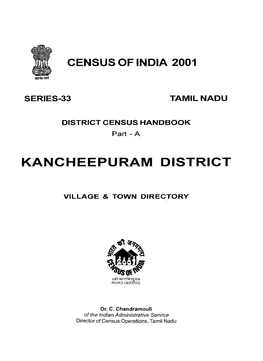 District Census Handbook, Kancheepuram, Part XII-A, Series-33