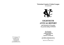 EIGHTIETH ANNUAL REPORT and Statement of Accounts for Period Ending 31/05/2012