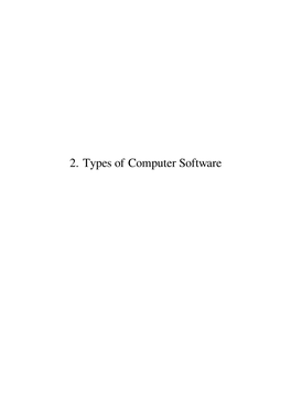 2. Types of Computer Software Contents