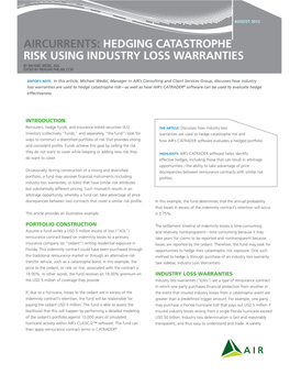 Hedging Catastrophe Risk Using Industry Loss