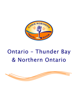 Thunder Bay Thunder Bay & Northern Ontario