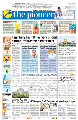 Final Tally Has TDP on Very Distant Horizon; YSRCP the Clear Winner N Ruling Party Supporters 10,098 Panchayats, Including Those on Amaravati Periphery