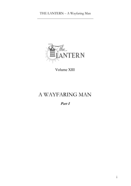 A Wayfaring Man ______