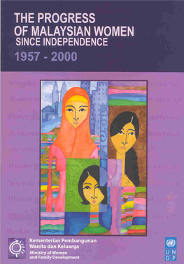 The Progress of Malaysian Women Since Independence 1957