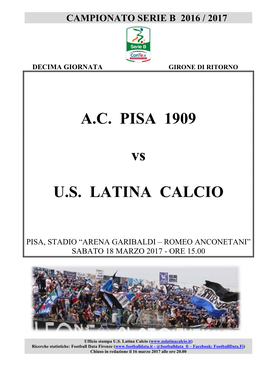 A.C. PISA 1909 Vs U.S. LATINA CALCIO