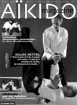 Méthode Aïkido - Techniques Et Principes Par Arnaud Waltz, 6E Dan
