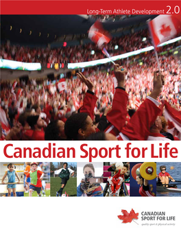 Canadian Sport for Life Longfigure- 1:TERM Atlong-Termhlete Athlete Devdevelopmentelopment Framework