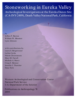 Stoneworking in Eureka Valley Archeological Investigations at the Eureka Dunes Site (CA-INY-2489), Death Valley National Park, California