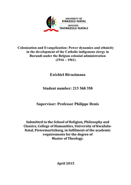 Ezéchiel Rivuzimana Student Number: 213 568 358 Supervisor: Professor Philippe Denis