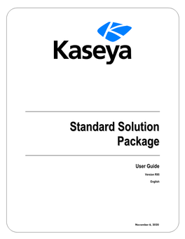 Standard Solution Package Is a Set of Data Objects—Collectively Called Content—Preloaded Into the VSA