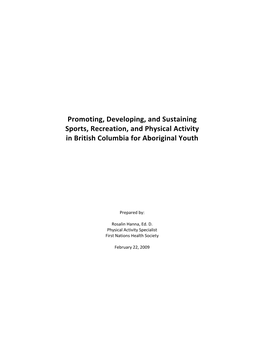 Promoting, Developing, and Sustaining Sports, Recreation, and Physical Activity in British Columbia for Aboriginal Youth