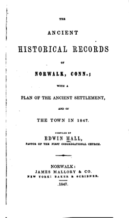 The Ancient Historical Records of Norwalk, Connecticut