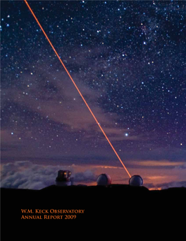 W.M. Keck Observatory Annual Report 2009