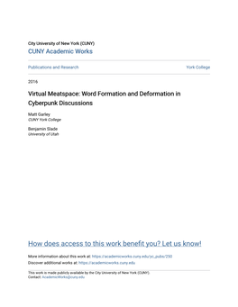 Word Formation and Deformation in Cyberpunk Discussions