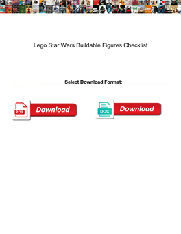 Lego Star Wars Buildable Figures Checklist