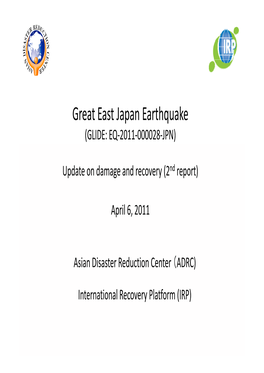 Great East Japan Earthquake (GLIDE: EQ‐2011‐000028‐JPN)