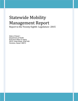 Statewide Mobility Management Report Report to the Twenty Eighth‐ Legislature ‐2015