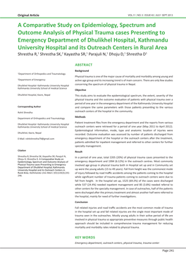 A Comparative Study on Epidemiology, Spectrum and Outcome Analysis of Physical Trauma Cases Presenting to Emergency Department O