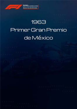 1963 Primer Gran Premio De México 1963 LA FICHA