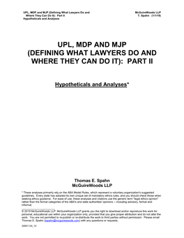 Upl, Mdp and Mjp (Defining What Lawyers Do and Where They Can Do It): Part Ii