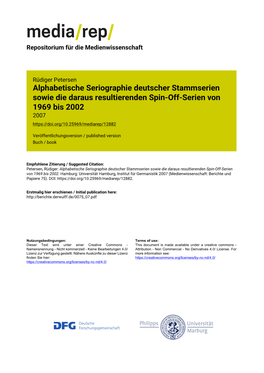 Alphabetische Seriographie Deutscher Stammserien Sowie Die Daraus Resultierenden Spin-Off-Serien Von 1969 Bis 2002 2007