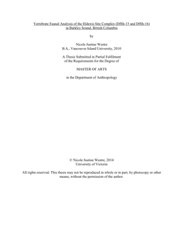 Vertebrate Faunal Analysis of the Hiikwis Site Complex (Dfsh-15 and Dfsh-16) in Barkley Sound, British Columbia by Nicole Justi