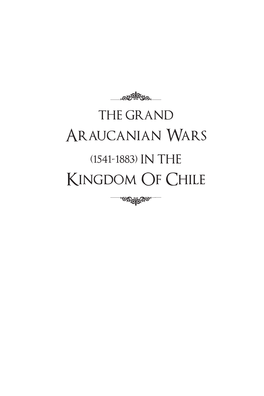Araucanian Wars Kingdom of Chile