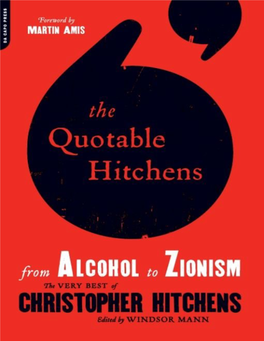 From Alcohol to Zionism--The Very Best of Christopher Hitchens