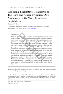 Reducing Legislative Polarization: Top-Two and Open Primaries Are Associated with More Moderate Legislators Christian R