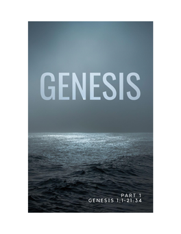 The Story of Scripture Creation in Genesis, God Shows Himself to Be the Creator