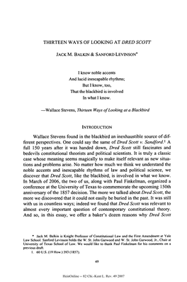 THIRTEEN WAYS of LOOKING at DRED SCOTT I Know Noble Accents and Lucid Inescapable Rhythms